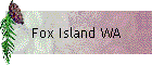 Fox Island WA