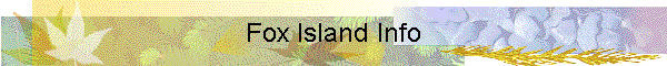 Fox Island Info