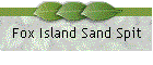 Fox Island Sand Spit