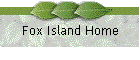 Fox Island Home