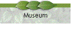 Museum