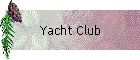 Yacht Club