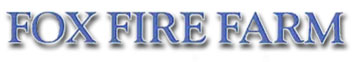Fox Fire Farms